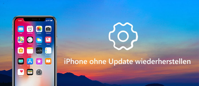 iPhone wiederherstellen ohne Update