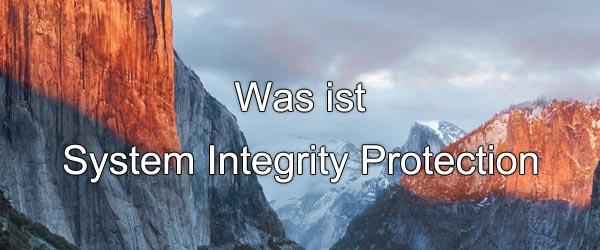Was ist System Integrity Protection
