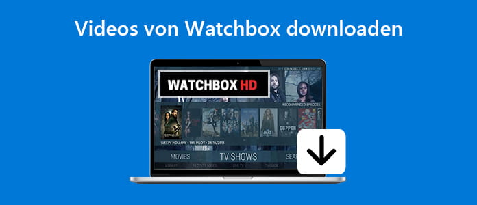 Videos von Watchbox downloaden