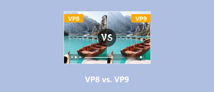VP8 vs. VP9