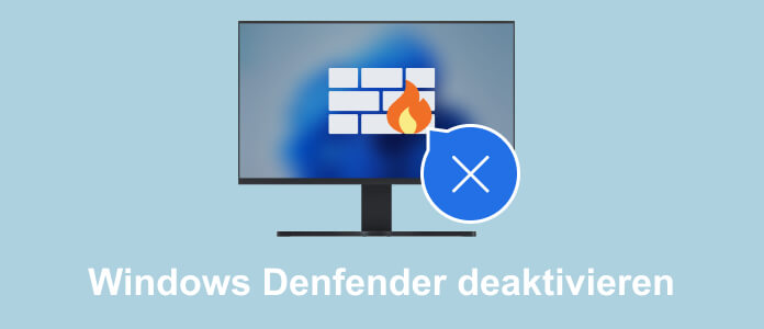 Windows Defender deaktivieren