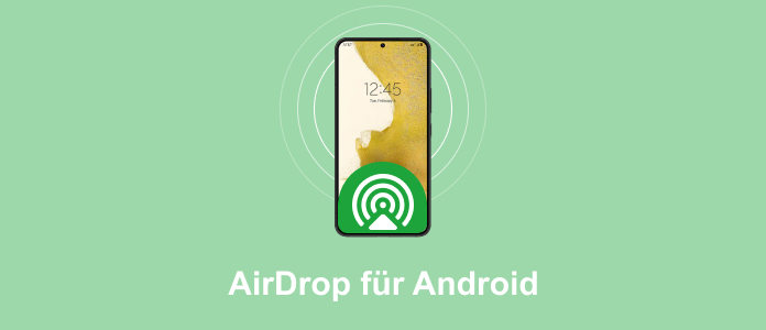 AirDrop für Android