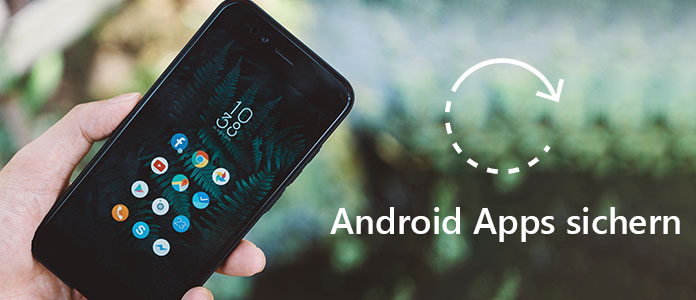 Android Apps sichern