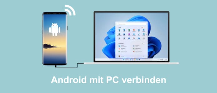 Android mit PC verbinden