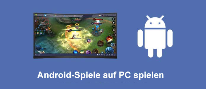 Android-Spiele auf PC spielen