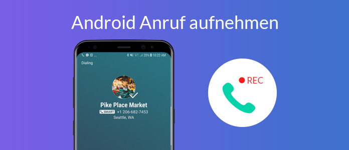 Android Anruf aufnehmen