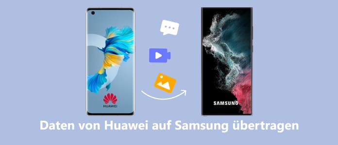 Daten vom Huawei auf Samsung übertragen