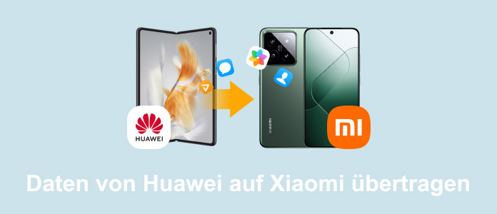 Daten von Huawei auf Xiaomi übertragen