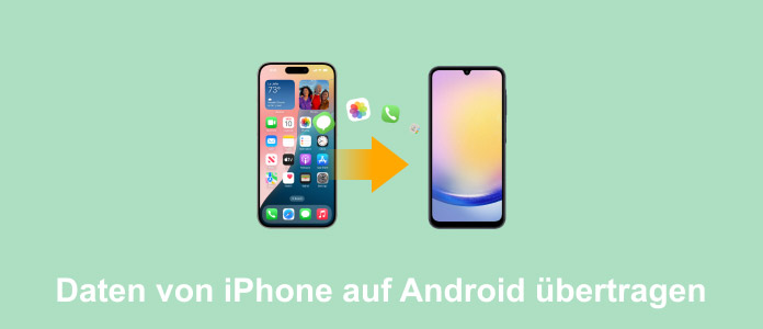 Daten von iPhone auf Android übertragen