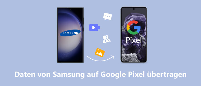 Daten von Samsung auf Google Pixel