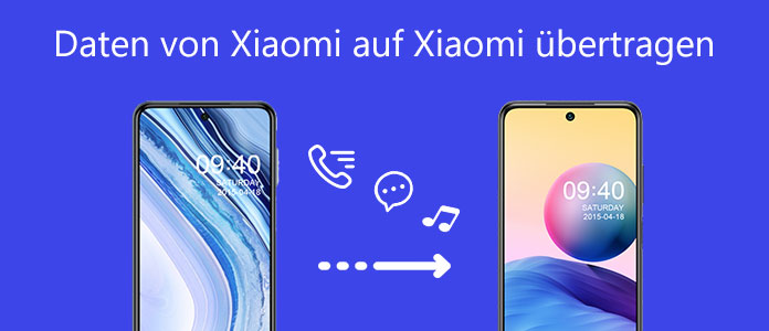 Daten von Xiaomi auf Xiaomi übertragen