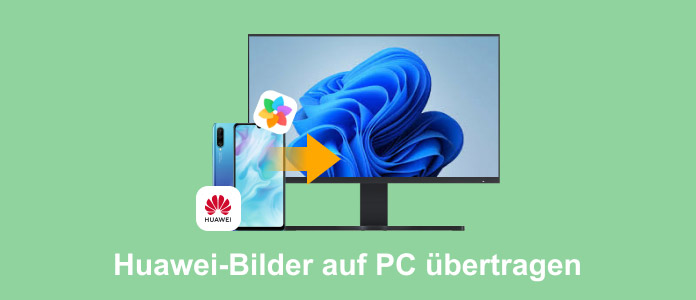 Huawei Bilder auf PC übertragen