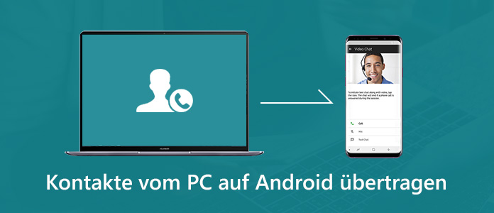 Kontakte vom PC auf Android übertragen