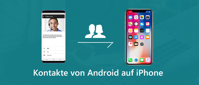 Kontakte von Android auf iPhone übertragen