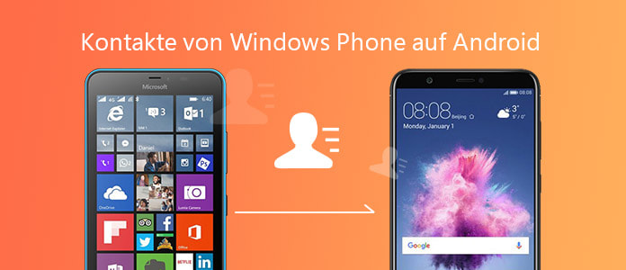 Kontakte von Windows Phone auf Android übertragen