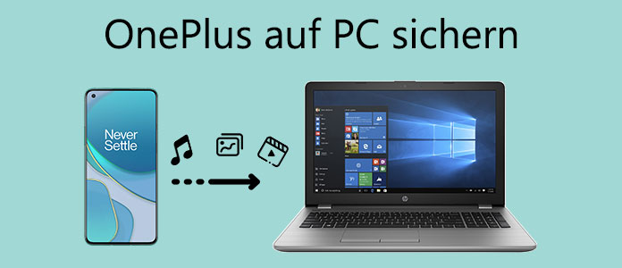 OnePlus auf PC sichern