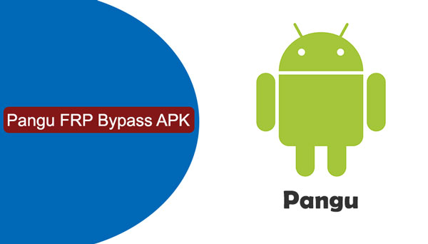 Pangu FRP Bypass Tool