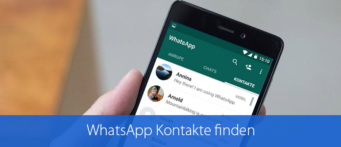 WhatsApp Kontakte finden