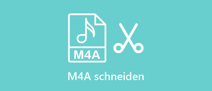 M4A schneiden