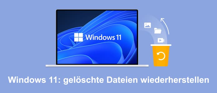 Gelöschte Dateien auf Windows 11 wiederherstellen