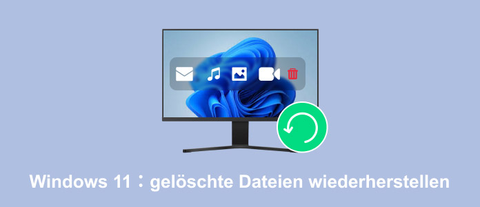 Gelöschte Dateien auf Windows 11 wiederherstellen