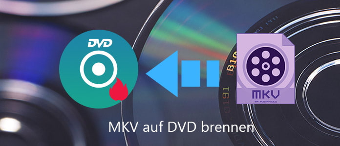 MKV auf DVD brennen