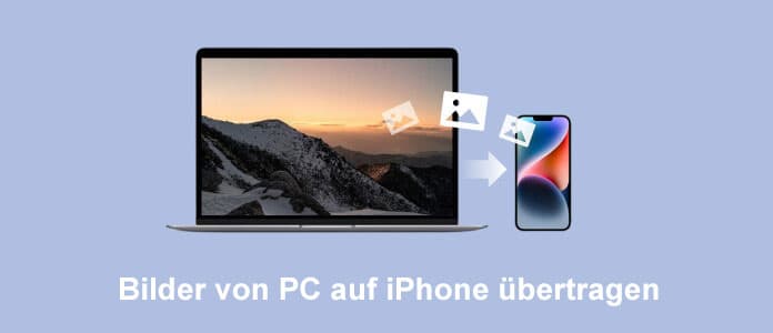 Bilder vom PC auf iPhone übertragen