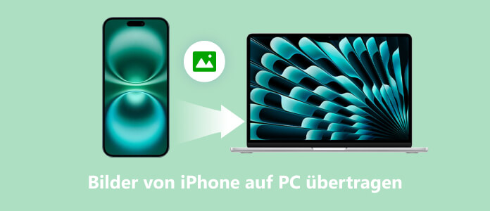 Bilder vom iPhone auf PC übertragen