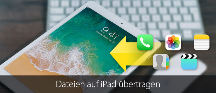 Dateien auf iPad übertragen