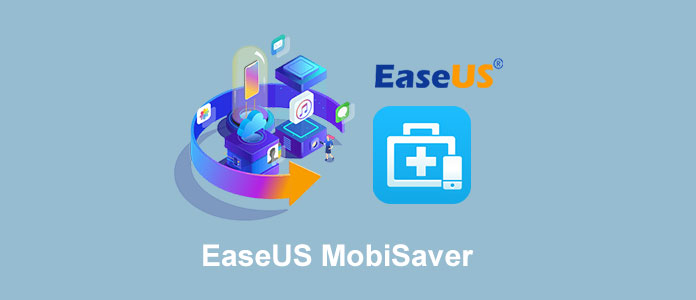 EaseUS MobiSaver