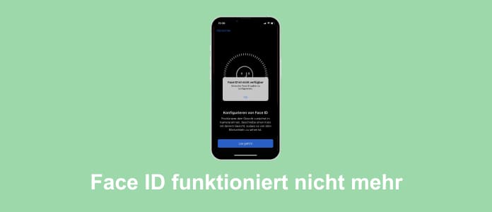 Face ID funktioniert nicht mehr