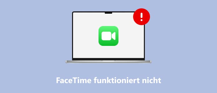 FaceTime funktioniert nicht