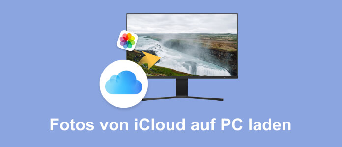 Fotos von iCloud auf PC übertragen