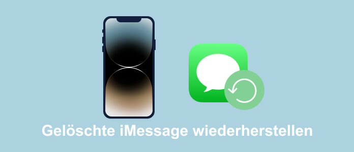 gelöschte iMessage wiederherstellen