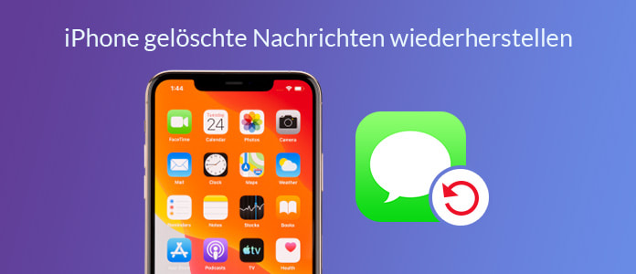 iPhone gelöschte Nachrichten wiederherstellen