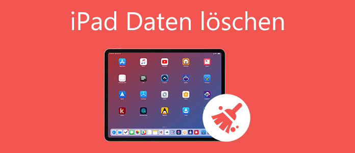 iPad Daten löschen