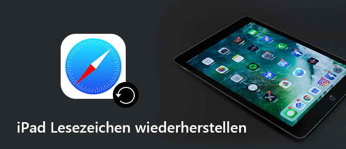 iPad Lesezeichen wiederherstellen