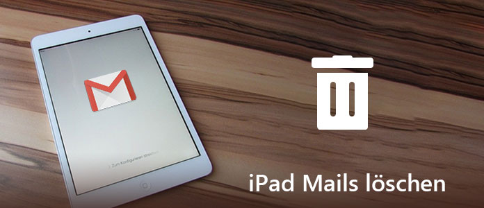 iPad Mails löschen