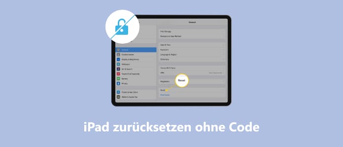 iPad zurücksetzen ohne Code