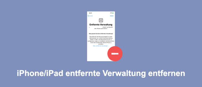 iPhone/iPad entfernte Verwaltung entfernen