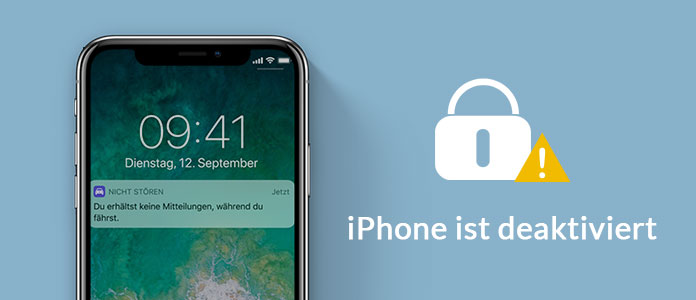 iPhone deaktiviert - was tun