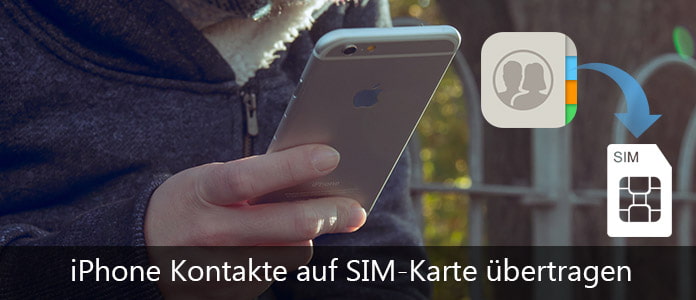 iPhone Kontakte auf SIM speichern