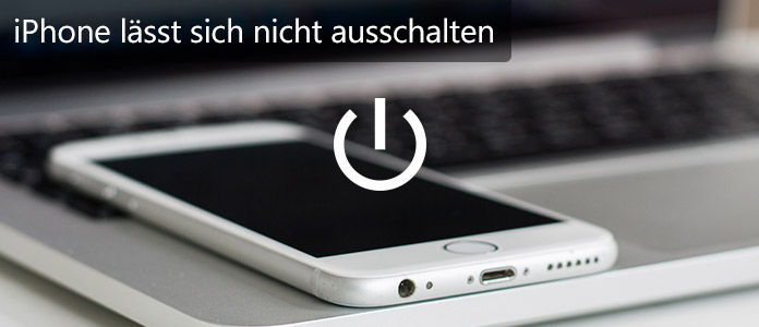 iPhone lässt sich nicht ausschalten