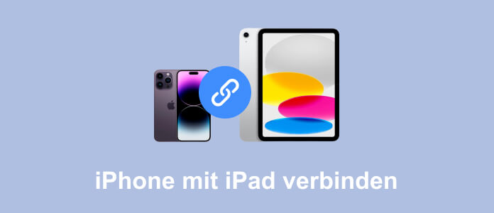 iPhone mit iPad verbinden