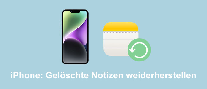 iPhone Notizen wiederherstellen