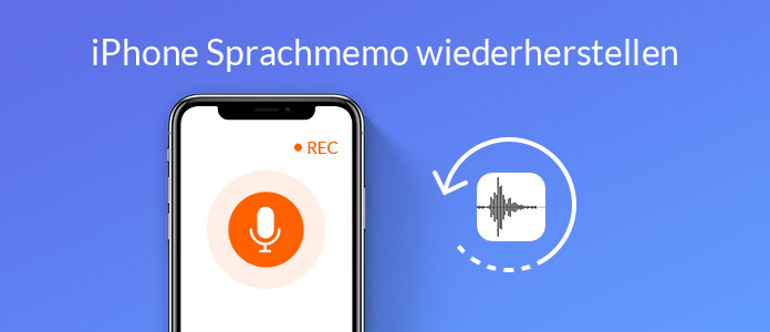 iPhone Sprachmemo wiederherstellen