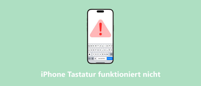 iPhone-Tastatur funktioniert nicht