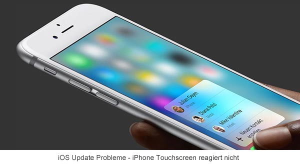 iOS Update Problem - Der Touchscreen reagiert langsam oder nicht