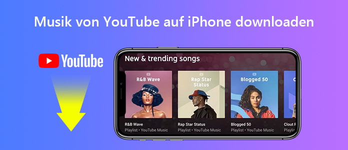 Musik von YouTube auf iPhone laden