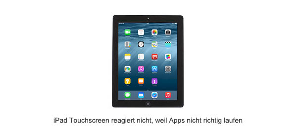 Wegen der App reagiert iPad Touchscreen nicht